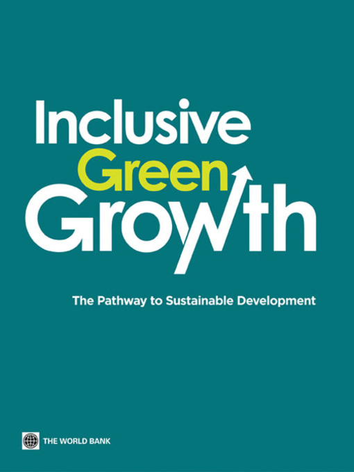 Title details for Inclusive Green Growth by World Bank - Available